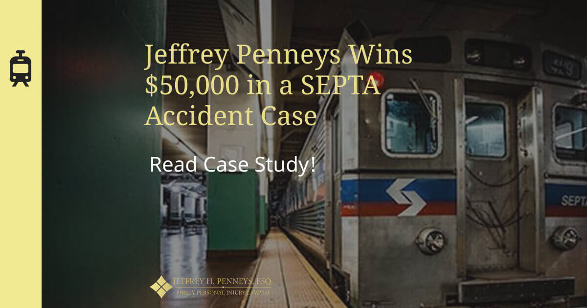 Jeffrey Penneys Wins $50,000 in a SEPTA Accident Case